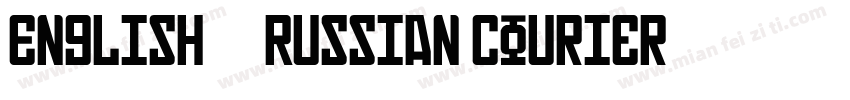 English-Russian Courier字体转换